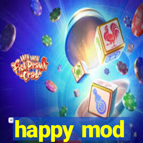 happy mod